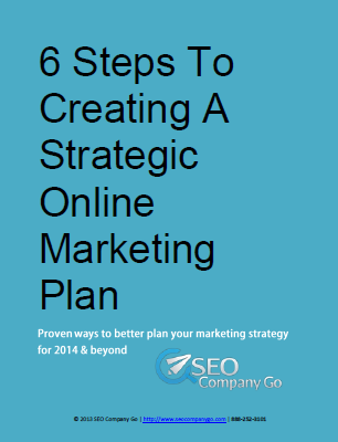 6 steps to creating a strategic online marketing plan